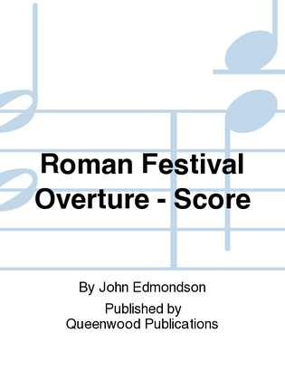 Roman Festival Overture - Score