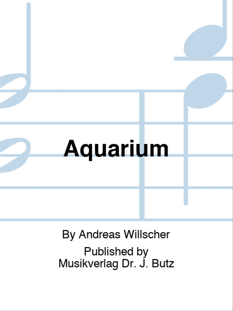 Aquarium Aquarium Organ scores gallery preview page 1