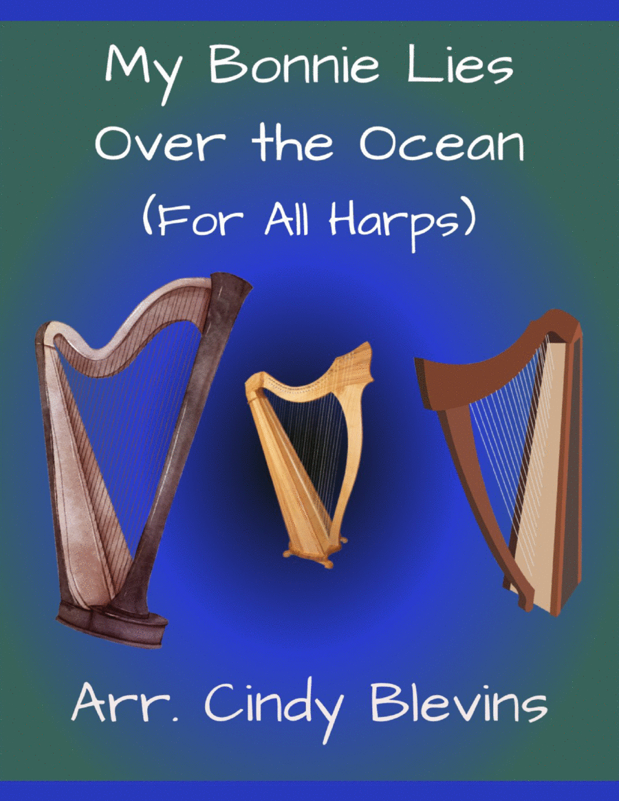 My Bonnie Lies Over the Ocean, for Lap Harp Solo Lap Harp scores gallery preview page 1