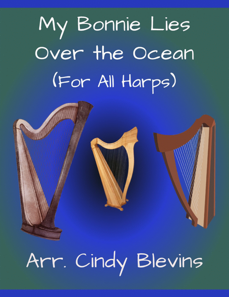 My Bonnie Lies Over the Ocean, for Lap Harp Solo image number null