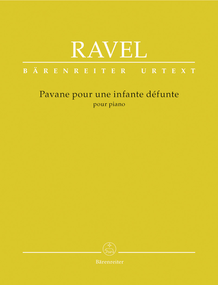 Maurice Ravel : Pavane pour une infante defunte pour piano