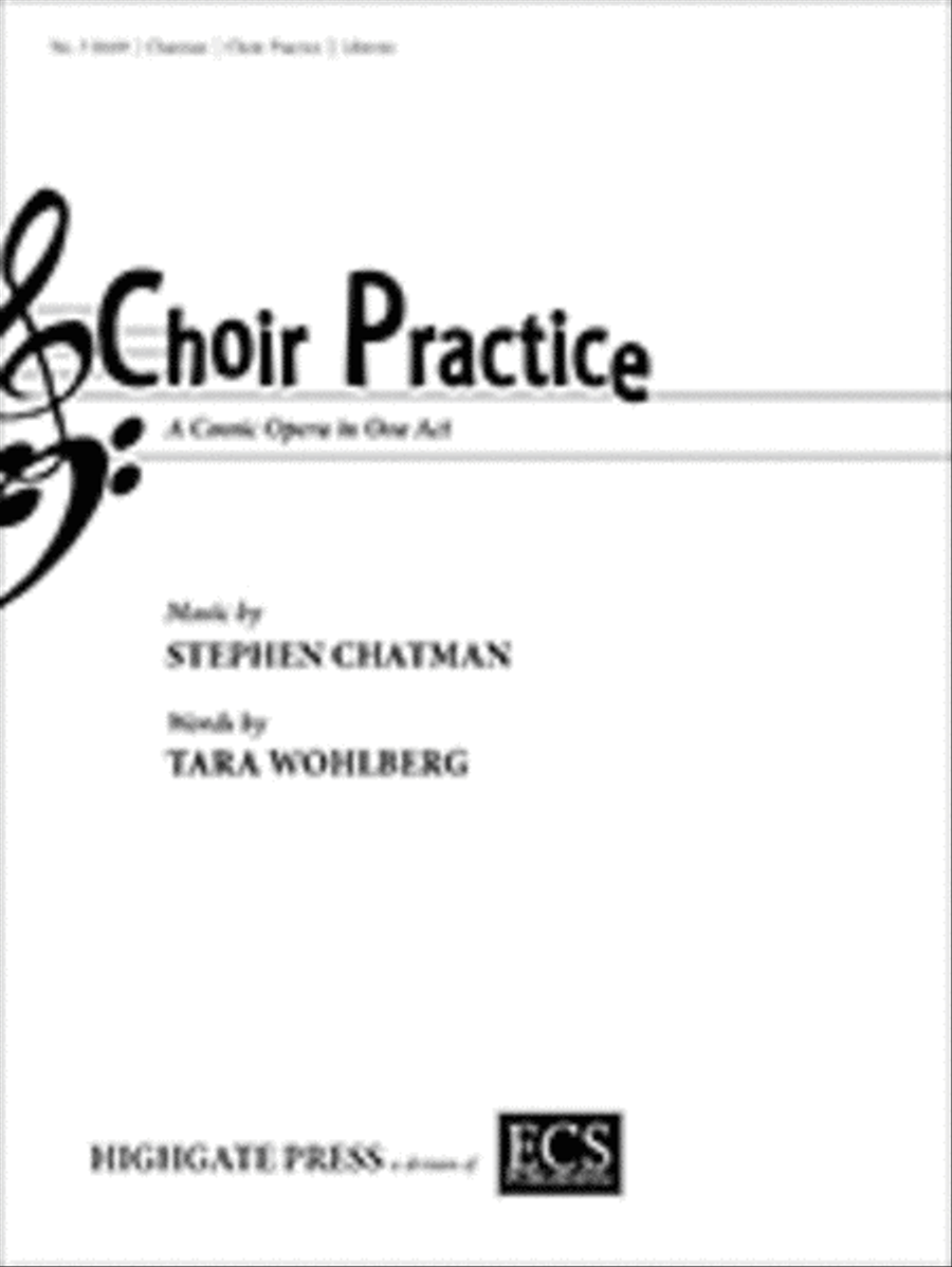 Choir Practice (Libretto) Choir scores gallery preview page 1
