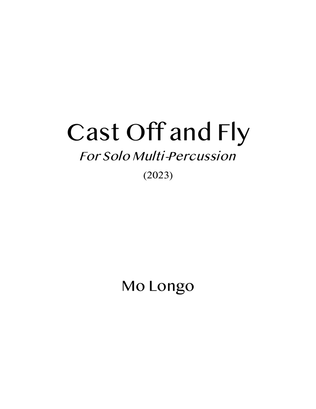 Cast Off and Fly (for solo multi-percussion)