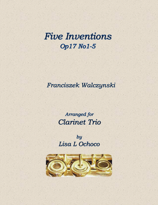 Book cover for Five Inventions Op17 No1-5 for Clarinet Trio