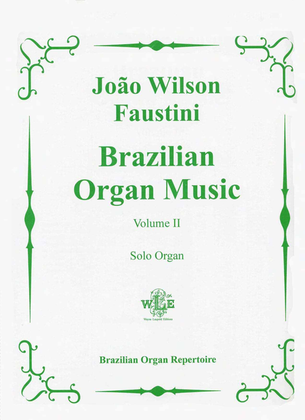 Book cover for Brazilian Organ Music Volume II