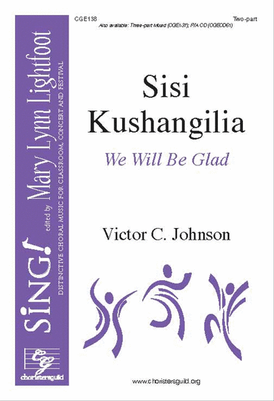 Sisi Kushangilia [We Will Be Glad] (Two-part a cappella and percussion) 2-Part scores gallery preview page 1