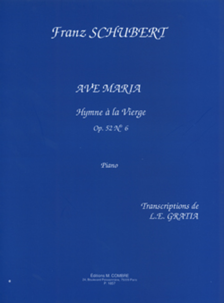 Ave Maria Op. 52 No. 6 Hymne a la Vierge