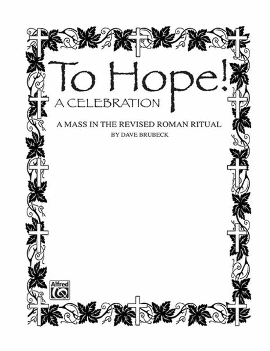 To Hope! (A Celebration) (A Mass in the Revised Roman Ritual) 4-Part scores gallery preview page 1