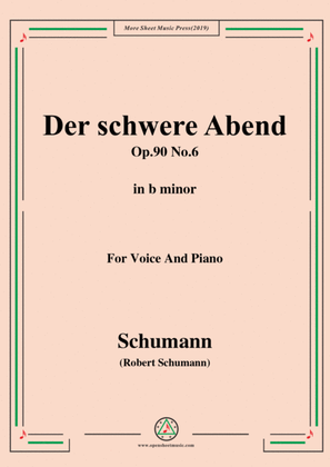 Book cover for Schumann-Der schwere Abend,Op.90 No.6,in b minor,for Voice&Piano
