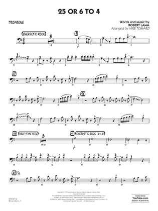 Book cover for 25 Or 6 To 4 (arr. Mike Tomaro) - Trombone