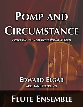 Pomp and Circumstance (for flute ensemble)