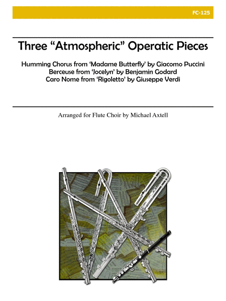 Three "Atmospheric" Operatic Pieces for Flute Choir image number null
