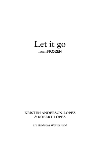 Let It Go (from Frozen) for Voice and Symphony Orchestra