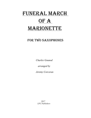 Funeral March of a Marionette for Two Saxophones