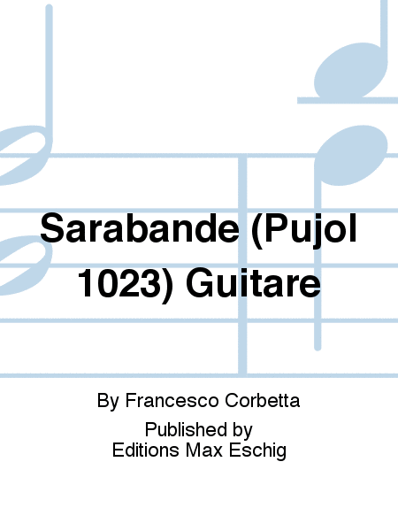 Sarabande (Pujol 1023) Guitare