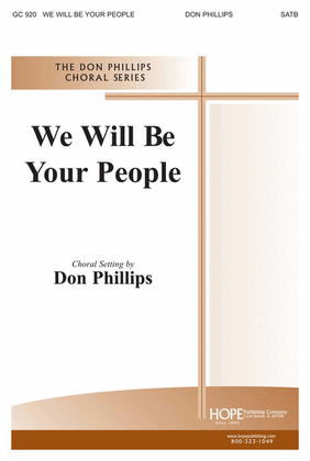 We Will Be Your People