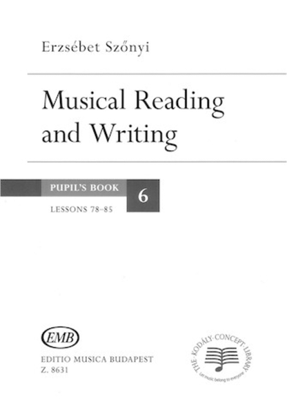 Musical Reading and Writing – Pupil's Book 6