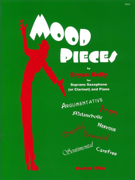 Mood Pieces for Soprano Saxophone (or Clarinet) and Piano
