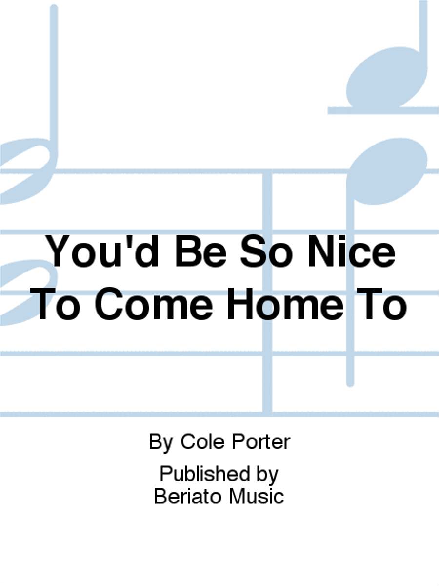 You'd Be So Nice To Come Home To Piano, Vocal, Guitar scores gallery preview page 1