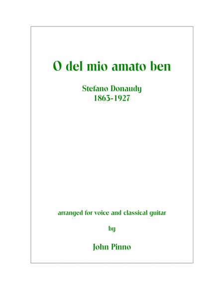 O del mio amato ben (Stefano Donaudy) for soprano voice and classical guitar