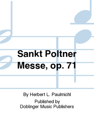 Sankt Poltner Messe, op. 71