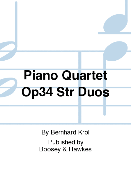 Piano Quartet Op34 Str Duos