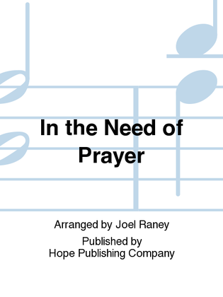 Standin' in the Need of Prayer