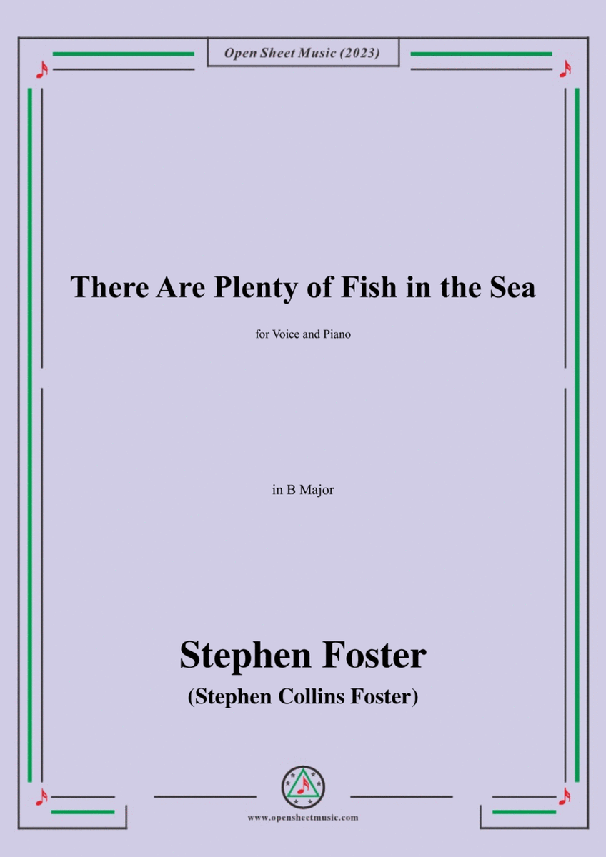 S. Foster-There Are Plenty of Fish in the Sea,in B Major