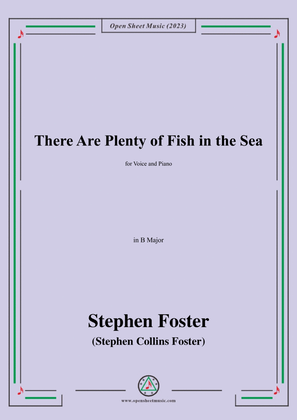 S. Foster-There Are Plenty of Fish in the Sea,in B Major