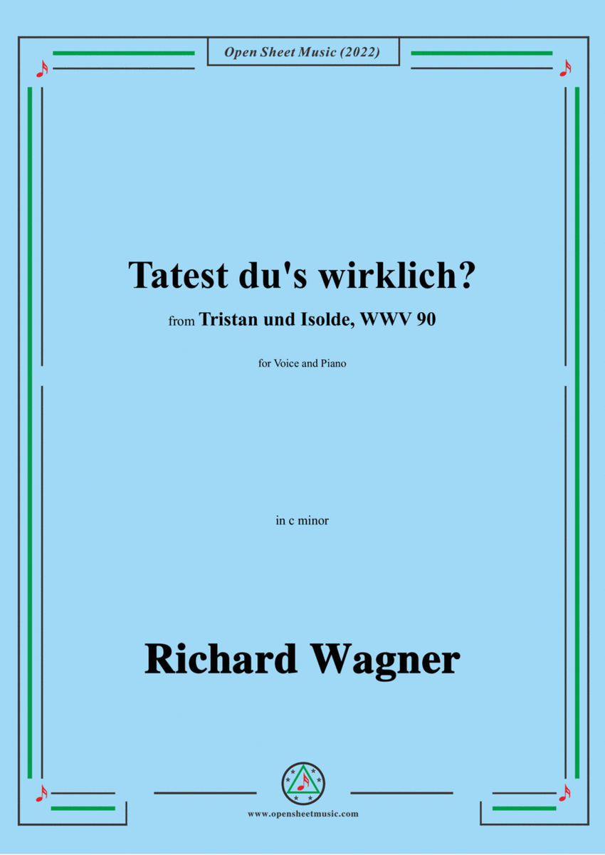 R. Wagner-Tatest du's wirklich?,in c minor,from 'Tristan und Isolde,WWV 90' image number null