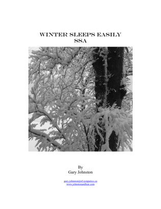 Winter Sleeps Easily ~ SSA Version