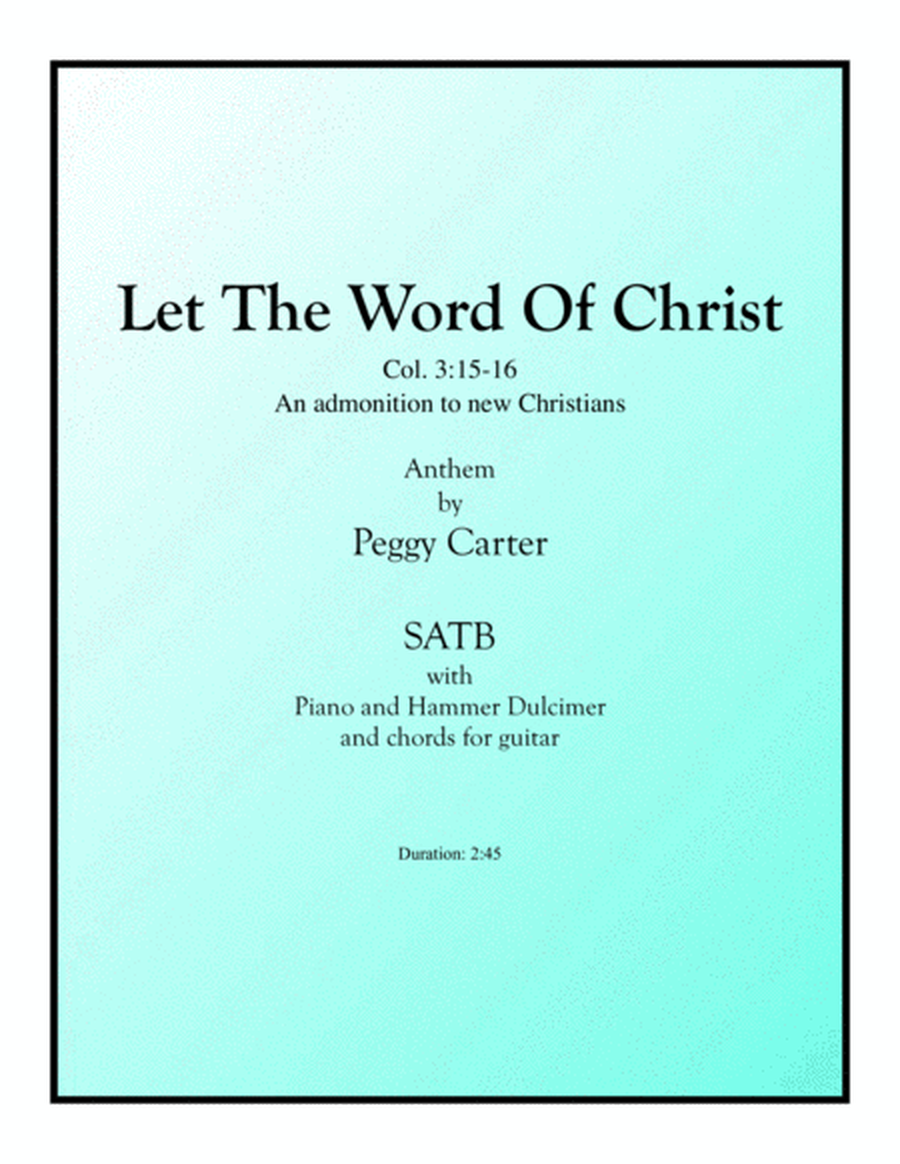 Let The Word Of Christ Scripture Song SATB with Hammer Dulcimer image number null