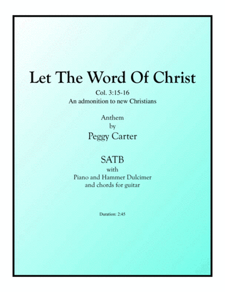 Let The Word Of Christ Scripture Song SATB with Hammer Dulcimer