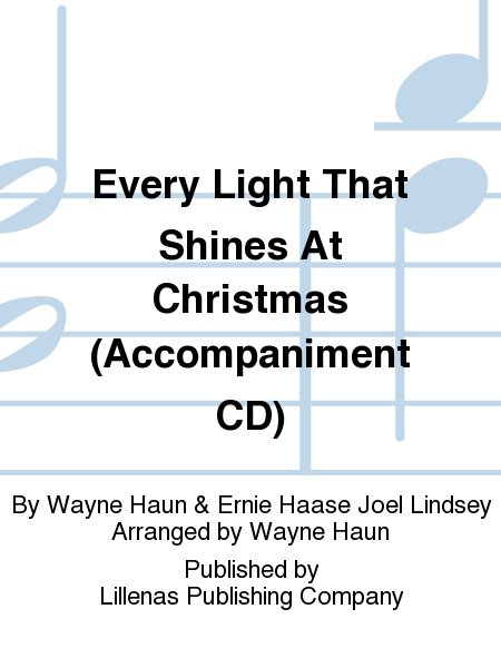 Every Light That Shines At Christmas (Accompaniment CD)