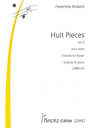 Huit Pieces pour piano