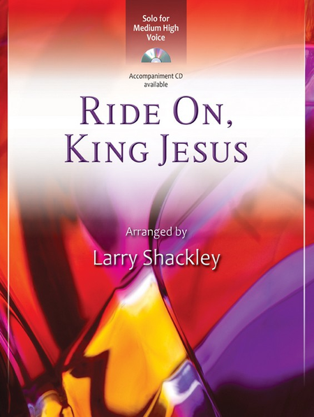 Ride On King Jesus Vocal Solo