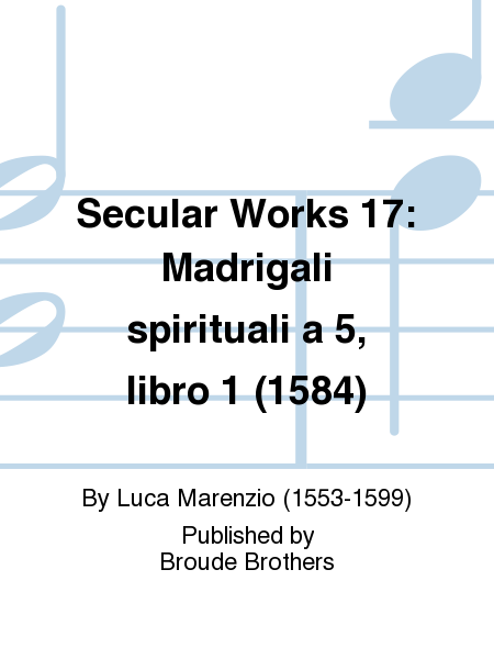 The Secular Works, Volume 17