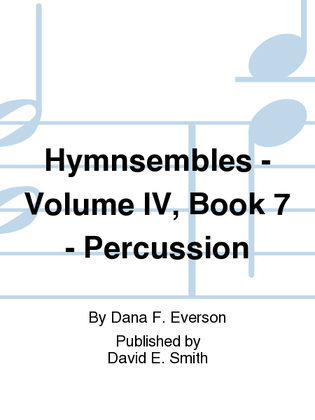 Hymnsembles- Vol IV, Bk 7- Percussion