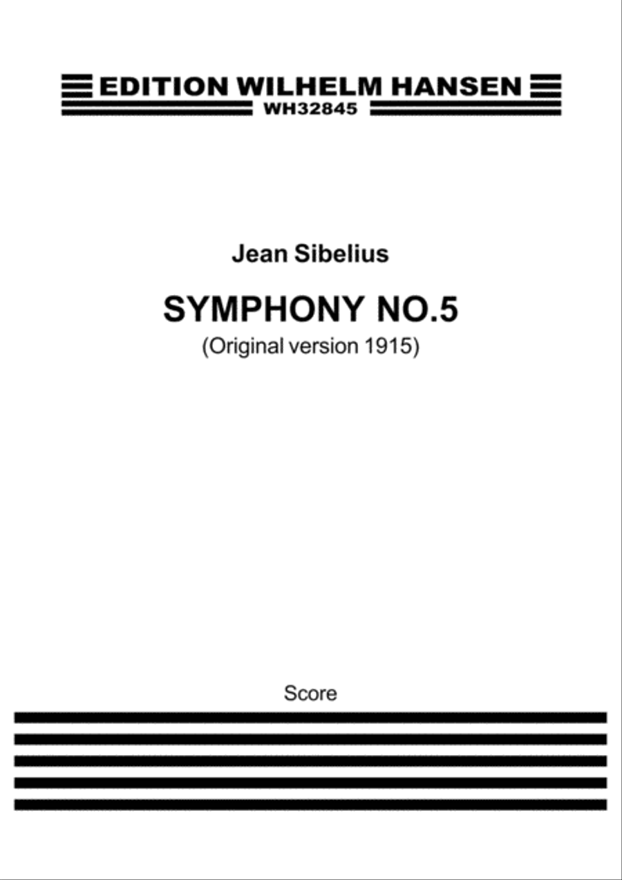 Symphony No. 5 Op. 82 - Original Version 1915