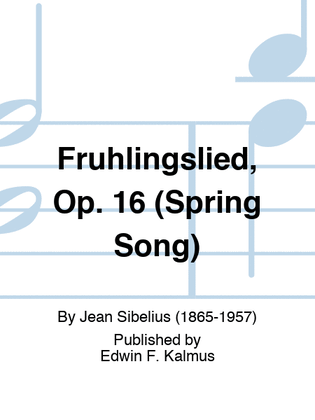 Fruhlingslied, Op. 16 (Spring Song)