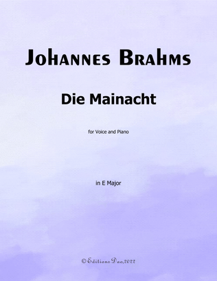 Die Mainacht, by Brahms, in E Major