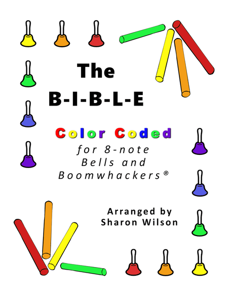 The B-I-B-L-E for 8-note Bells and Boomwhackers® (with Color Coded Notes) image number null