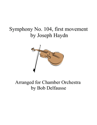 Haydn's Symphony No. 104, 1st movement, for chamber orchestra