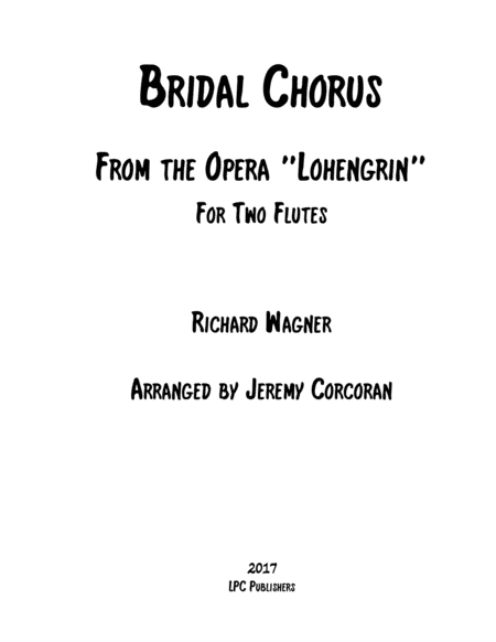 Bridal Chorus From the Opera "Lohengrin" for Two Flutes image number null