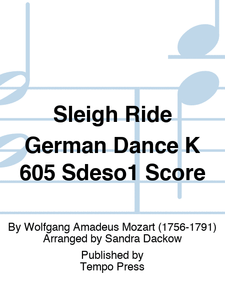 Sleigh Ride German Dance K 605 Sdeso1 Score
