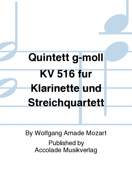 Quintett g-moll KV 516 fur Klarinette und Streichquartett