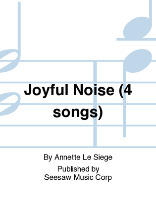 Joyful Noise (4 songs)