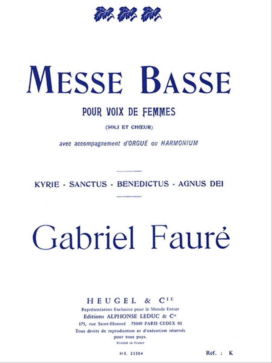 Messe Basse (choral-female Accompanied)