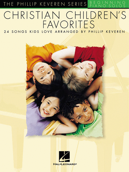 Christian Children's Favorites by Phillip Keveren Piano Solo - Sheet Music