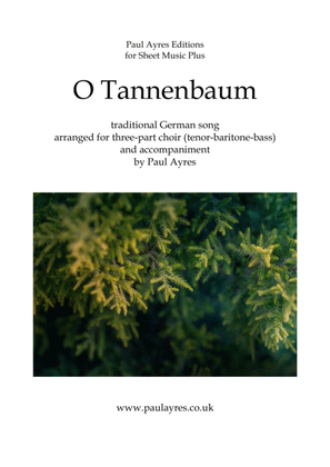O Tannenbaum, arranged for men's voices with accompaniment